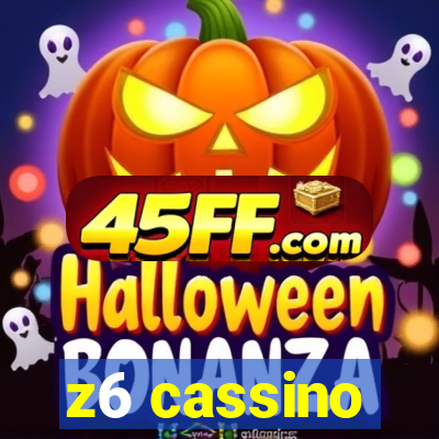 z6 cassino